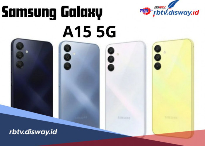 Rilis 2024 Samsung Galaxy A15 5G Jadi Incaran Para Gamers, Ini Spesifikasi Lengkapnya