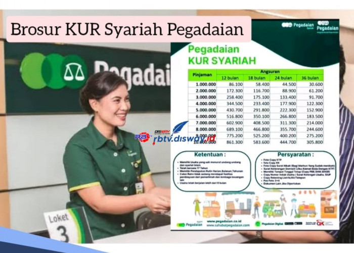 Brosur KUR Syariah Pegadaian, Cek Syarat hingga Tabel Angsuran Pinjaman Rp 5-10 Juta