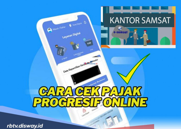 Ngga Perlu Datang ke Kantor! Begini Cara Cek Pajak Progresif Online Melalui E-Samsat