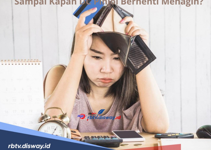 Sampai Kapan DC Pinjol Berhenti Menagih? Begini Aturan OJK, Ketahui Risiko Nasabah Galbay