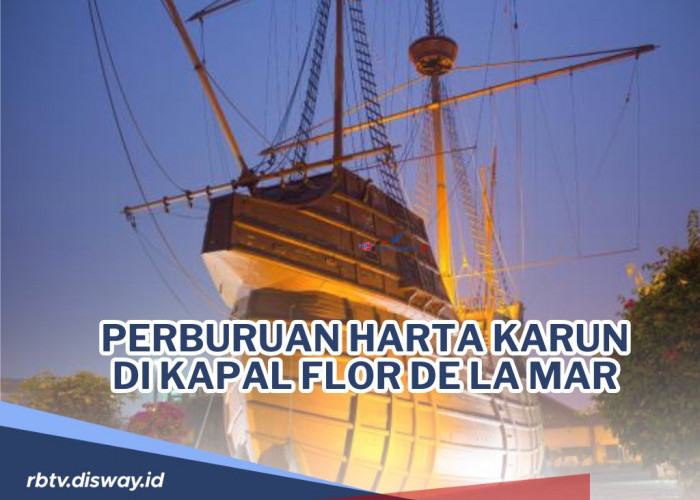 Perburuan Harta Karun di Kapal Flor de la Mar Rp 34,6 Triliun yang Tenggelam di Selat Malaka