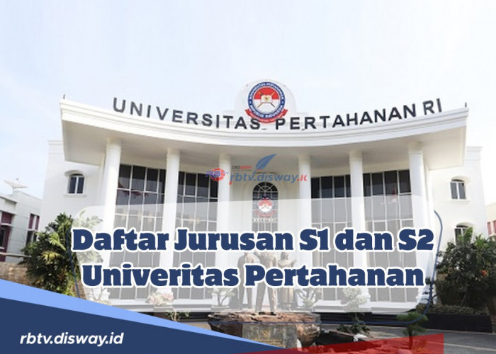 Unhan Banyak Jadi Incaran, Ini Daftar Jurusan S1 dan S2 Univeritas Pertahanan