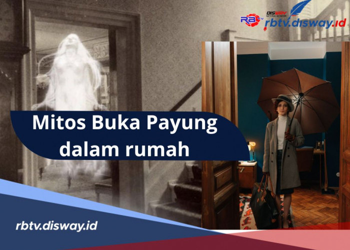 Mitos Buka Payung Dalam Rumah, Bisa Memanggil Mahluk Gaib atau Roh