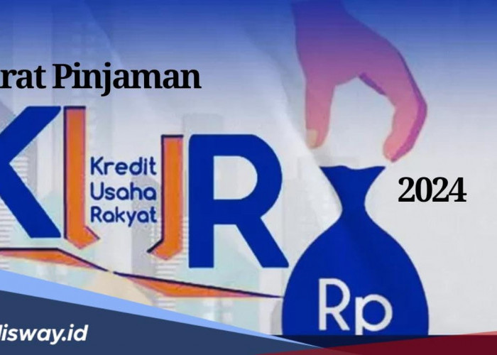 KUR BRI 2024, Cek Apa saja Syarat Pinjaman KUR BRI 2024, Cukup Sertakan KTP dan KK Dana akan Cair