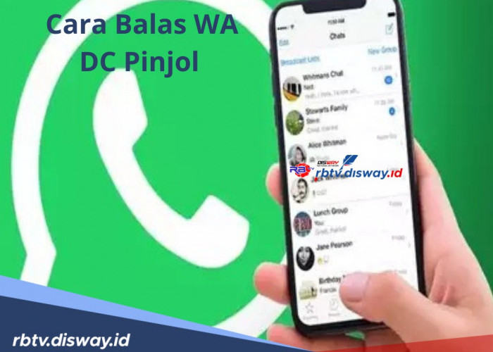 Gak Usah Panik Dulu, Ini 10 Cara Balas WA DC Pinjol Tanpa Harus Blokir Nomor