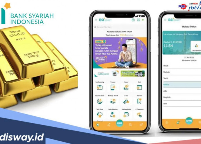 Nikmati Investasi Teransuransi, Begini Simulasi Tabungan Emas di BSI, Sesuai Syariat Islam