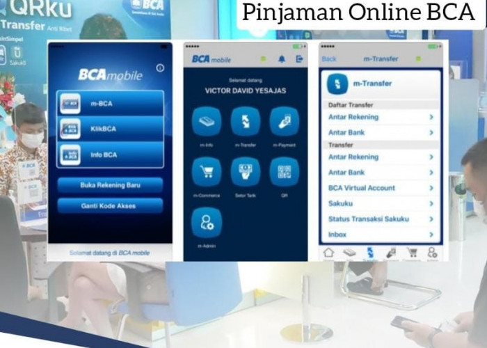 Serba 1 Persen, Begini Cara Mudah Pinjam Rp 55 Juta di Pinjaman Online BCA Langsung Cair ke Rekening