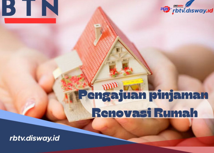 Rumah Butuh Perbaikan tapi Tidak Punya Uang, Ajukan Pinjaman Renovasi Rumah di BTN