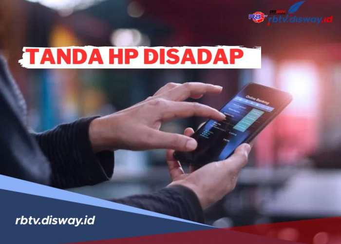 Waspada! Kenali 7 Tanda HP Disadap, Begini Cara Mudah Mencegahnya