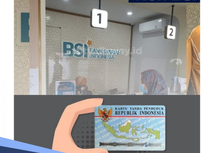 KUR 2024 Tanpa Bayar Bunga Sepeserpun, Pinjam Rp 25 Juta KUR BSI Syaratnya Sertakan KTP 