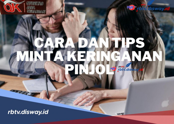 Kesulitan Membayar Hutang Pinjol? Begini Tips dan Cara Meminta Keringanan Pinjol