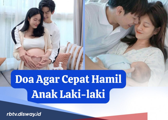 Sering Impikan Memiliki Jagoan Kecil di Rumah? Coba Amalkan Doa Ini agar Cepat Hamil Anak Laki-laki