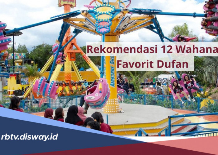 Rekomendasi 12 Wahana Favorit Dufan, Harus Dikunjungi saat Liburan Lebaran, Dijamin Asyik