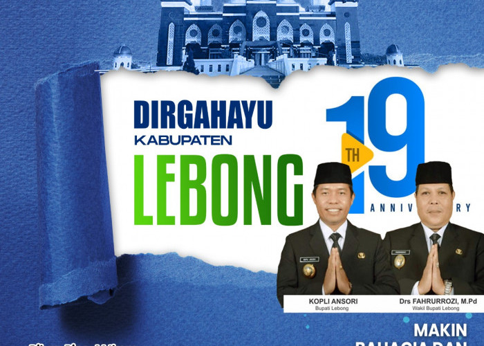 Dirgahayu Kabupaten Lebong ke-19, Makin Bahagia dan Sejahtera