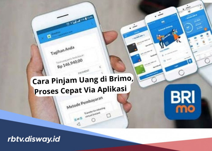 Cara Pinjam Uang di Brimo, Proses Cepat via Aplikasi, Bisa Dapatkan Limit Rp 300 Juta