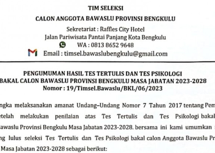 Ini 8 Peserta Calon Bawaslu Bengkulu yang Lolos Tes Tertulis dan Psikologi 