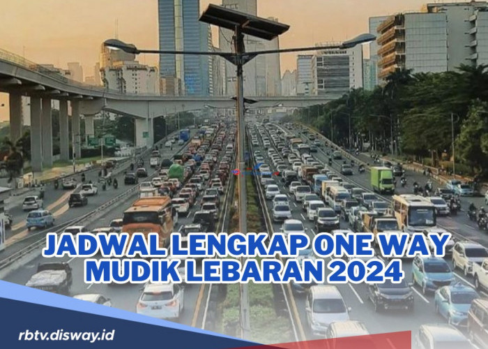 Kapan One Way Mudik Lebaran 2024 Diberlakukan? Berikut Jadwal serta Titik Lokasinya, Lengkap!