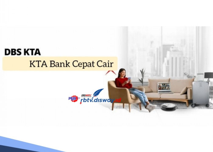 Ingin Pinjam Uang di KTA Bank Tercepat Cair? Coba DBS, Ini Syarat dan Ketentuan yang Berlaku