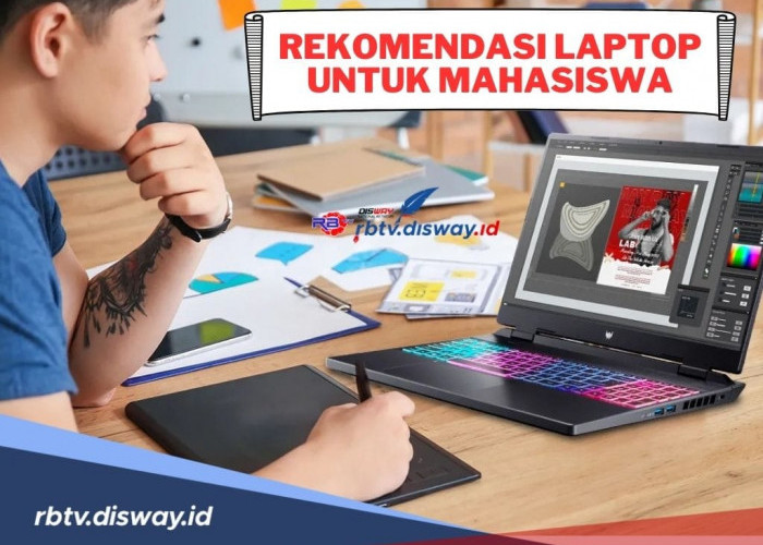 5 Rekomendasi Laptop Terbaik untuk Mahasiswa April 2024, Harga dan Spesifikasi Tidak Pernah Bohong