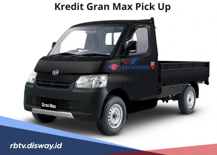 Cicilan Murah, Ini Simulasi Kredit  Gran Max Pick Up Tenor Bisa Tembus 5 Tahun