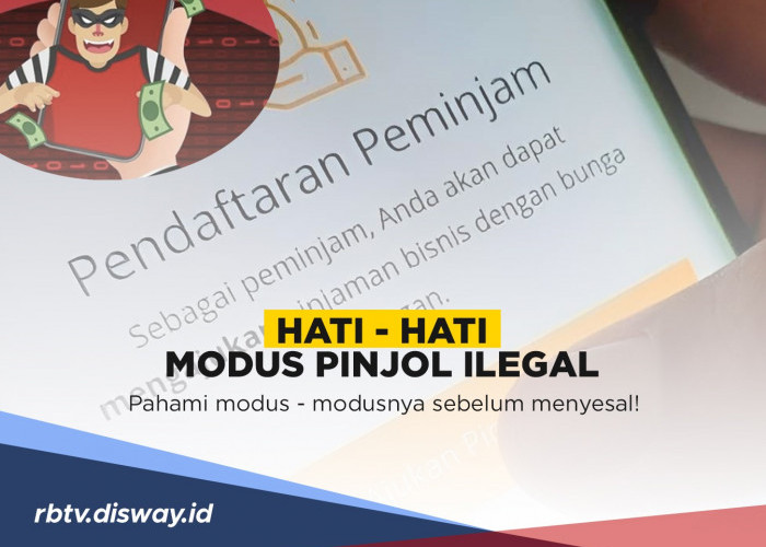 Awas Tertipu, Ikuti Cara Berikut agar Terhindar dari Pinjol Ilegal