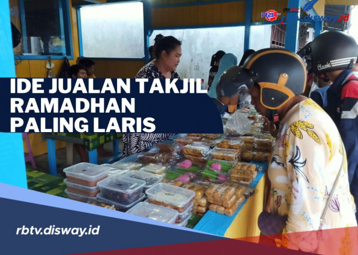 Dijamin Untung! Berikut 8 Ide Jualan Takjil Ramadhan Paling Laris