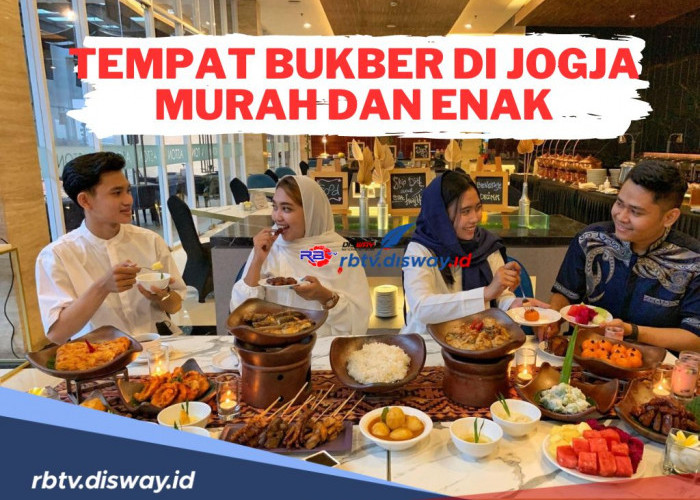 Bukber Berkah di Jogja! Berikut Rekomendasi Tempat Bukber di Jogja Murah dan Enak