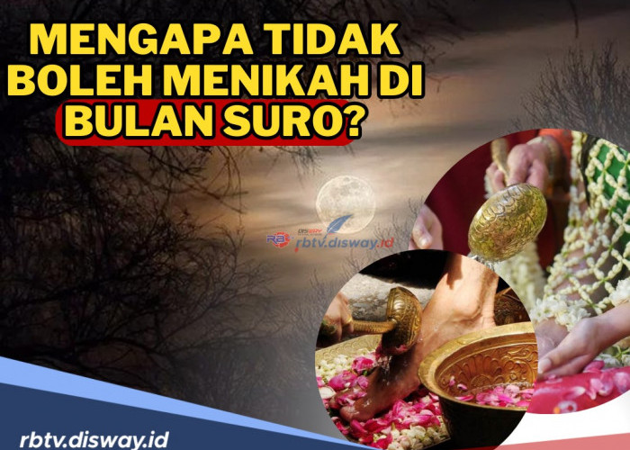 Keyakinan Masyarakat Jawa Turun Menurun, Mengapa Tidak Boleh Menikah di Bulan Suro? Begini Penjelasannya