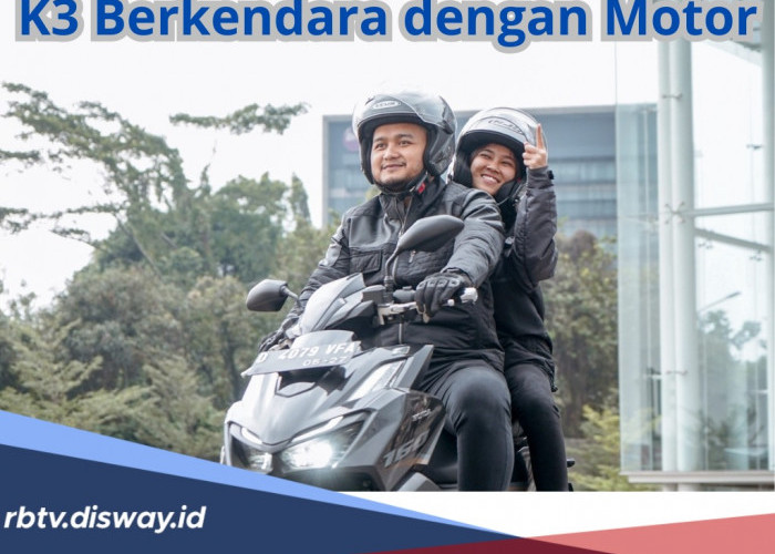 Apa Saja K3 Berkendara dengan Motor? Ini Materinya dan  8 Tips Keselamatan Berkendara K3 Prosedur